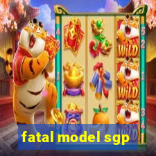 fatal model sgp